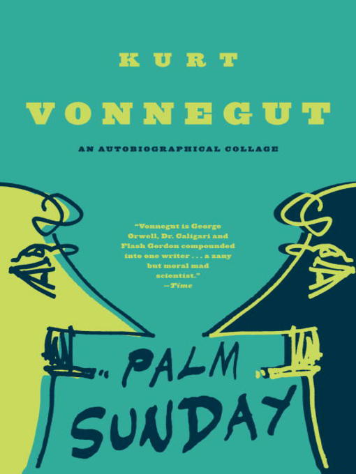 Title details for Palm Sunday by Kurt Vonnegut - Available